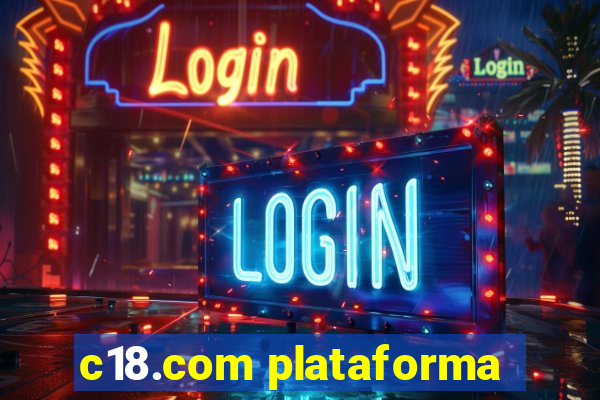 c18.com plataforma